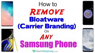 How to RemoveDelete All OEM BloatwareCarrier Branding on Any Samsung Phone Without Root [upl. by Airak60]