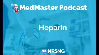 Heparin Anticoagulant Nursing NCLEX Review Pharmacology Intervention Patient Teaching [upl. by Garvey404]