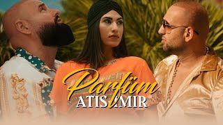 ATISxIMIR  PARFÜM OFFICIAL MUSIC VIDEO [upl. by Jolanta]