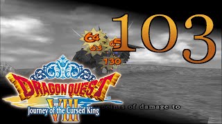 Dragon Quest VIII The Godbirds Soulstone  PART 103  HD Walkthrough Gameplay [upl. by Kasper296]