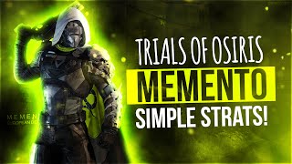 Destiny Trials of Osiris Memento Simple Strats [upl. by Dnomde]