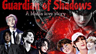 ❤‍🔥𝐆𝐮𝐚𝐫𝐝𝐢𝐚𝐧 𝐨𝐟 𝐬𝐡𝐚𝐝𝐨𝐰𝐬💥Mafia love story🖤EPISODE 1 kooktae mafiaff btsmalayalam taekook [upl. by Lednyk707]