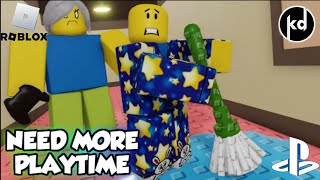 Roblox need more playtime [upl. by Aierb]