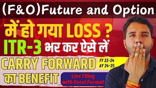 FampO Loss ITR 3 Filing Live ITR3 Online Free and Carry Forward loss fno [upl. by Gney]