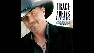 You’re Gonna Miss This  Trace Adkins [upl. by Nana842]