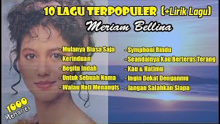 MERIAM BELLINA  10 LAGU TERPOPULER Lirik Lagu [upl. by Christie349]