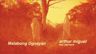 Arthur Miguel  Malabong Ugnayan feat jikamarie Official Lyric Video [upl. by Iow]