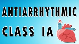 Class IA Antiarrhythmics in Ventricular Arrhythmias [upl. by Abramo55]