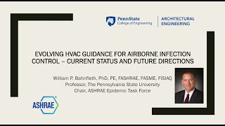 Evolving HVAC Guidance for Airborne Infection Control – Current Status and Future Directions [upl. by Anauqahs]