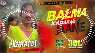 Balma Kadar Na Jaane Bali Re Umariya Ke  Dhananjay Dhadkan Bhojpuri Edm Dj Song djviral [upl. by Orthman]