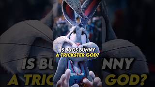 Is Bugs Bunny a Trickster God [upl. by Spracklen]