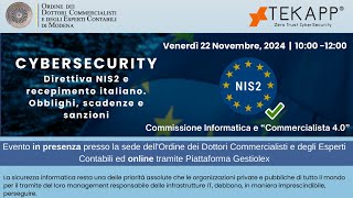 Cybersecurity – Direttiva NIS2 e recepimento italiano Obblighi scadenze e sanzioni [upl. by Eardnaed]