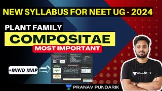 NEW SYLLABUS  NEET UG 2024  New Plant Families Compositae Asteraceae I Most Important Points [upl. by Jehoash]