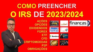 COMO PREENCHER IRS 2023 2024 DECLARAR INVESTIMENTOS 🚨😱 [upl. by Zetrom]