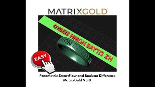 SmartFlow and Boolean Difference in MatrixGold V38 [upl. by Jorgan884]