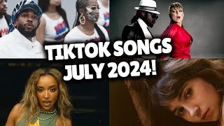 Top Trending Songs on TikTok  JULY 2024 [upl. by Spenser426]