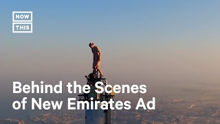 Emirates Ad Shot on Top of World’s Tallest Building [upl. by Nylde]