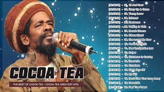 Cocoa Tea Best of The Best Greatest Hits mix by djeasy  Cocoa Tea Top 100 Reggea Songs [upl. by Hola]