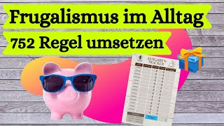 Frugalismus  Sparen mit 752er Regel und Ausgaben Tracker  weitere Spartipps [upl. by Dori314]