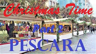 Christmas Time 2022 in Pescara Italy 2 [upl. by Esirec]