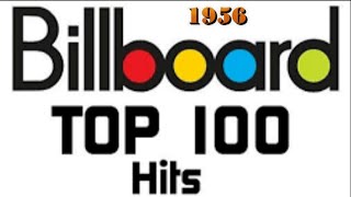 Billboards Top 100 Songs Of 1956 [upl. by Venice527]