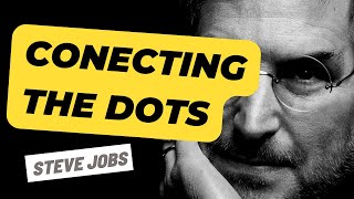 Connecting The Dots Famous Stanford Motivational Speech  Steve Jobs [upl. by Epuladaug]