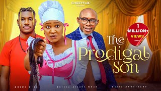 THE PRODIGAL SON  Chizzy AlichiMbah Chidi Dike Chris Akwarandu 2024 Nigerian Latest Full Movies [upl. by Nodgnal91]