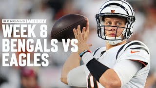 Preview Week 8 vs Philadelphia Eagles  Bengals Weekly [upl. by Kellyn]