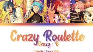 【ES】 Crazy Roulette  CrazyB 「KANROMENGIND」 [upl. by Colline]