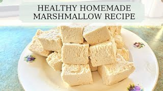 Healthy Homemade Marshmallow Recipe [upl. by Cown]