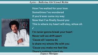 Lyrics Ballerina Girl Lionel Richie [upl. by Horodko]