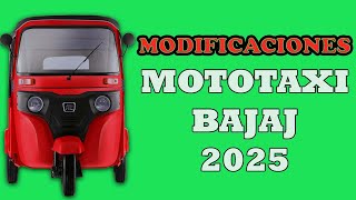 MOTOTAXI MODIFICADO MOTOTAXI BAJAJ MODELO 2025 EL MAS RECIENTE [upl. by Erv419]