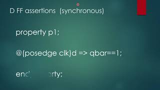 HOW TO WRITE D FF ASSERTIONS SYNCHRONOUS VLSI Assertions SV vlsi UVM [upl. by Mittel]