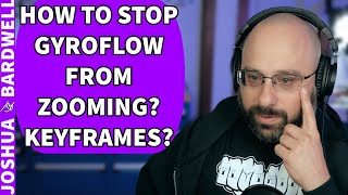 How Do I Stop Gyroflow From Zooming In Keyframes  FPV Questions [upl. by Bryce757]