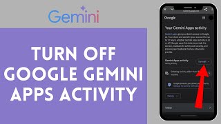 How to Turn Off Google Gemini Apps Activity 2024  Google Gemini Tutorial [upl. by Atniuqal494]