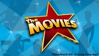 The Movies  Soundtrack 5 quotA Long Time Agoquot [upl. by Ahsinna]