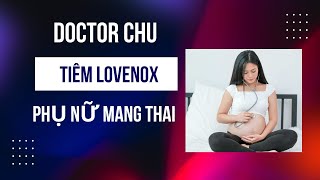 Lovenox Tiêm Lovenox đúng cách trong thai kỳ như thế nào  Lovenox 40 mg injection P2 [upl. by Lemrej946]