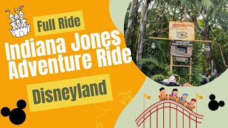 Full Ride Indiana Jones Adventure  Disneyland [upl. by Gunnar]