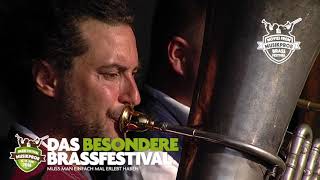 Die Brauhaus Musikanten live  MUSIKPROB BRASSFESTIVAL 2018 [upl. by Manton]