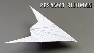 Pesawat Kertas Terbang Tinggi  Pesawat Terbang Jauh  Pesawat Terbang Lama [upl. by Enelad]