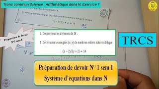 TRCS Prépation de devoir N°1 sem I  Sustéme déquations dans N [upl. by Eanwahs216]