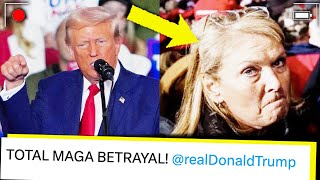 Trump Betrays his Most Loyal Followers they are MAD [upl. by Harwilll]