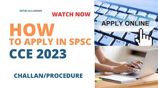 SPSC Application Procedure  CCE 2023  How to fill online Application for SPSC  spsc cce [upl. by Bopp]