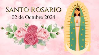 El Santo Rosario de Hoy 🌹 Miércoles 2 de Octubre 2024 🌹 Misterios Gloriosos [upl. by Amjan]