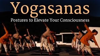 Yogasanas – Postures to Elevate Your Consciousness  Sadhguru [upl. by Etty]