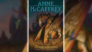 Dragondrums by Anne McCaffrey Harper Hall of Pern 3  Fantasy Audiobooks [upl. by Melisenda926]