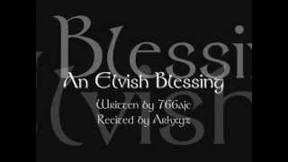 An Elvish Blessing Quenya language [upl. by Lezlie]