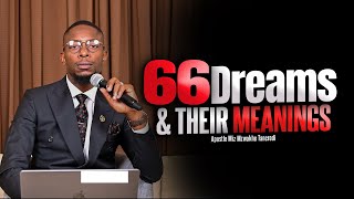 66 Dreams and their prophetic meanings  Miz Mzwakhe Tancredi [upl. by Pleasant473]