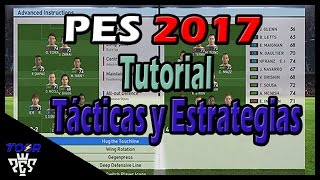 PES 2017  Tutorial Tácticas y Estrategias Mi Táctica  toor89 [upl. by Nwahsud626]