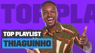 Playlist As MELHORES do THIAGUINHO  Top Playlist  Música Multishow [upl. by Wavell]